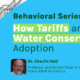 Dr Charlie Hall Tariff's impact on water conservation banner