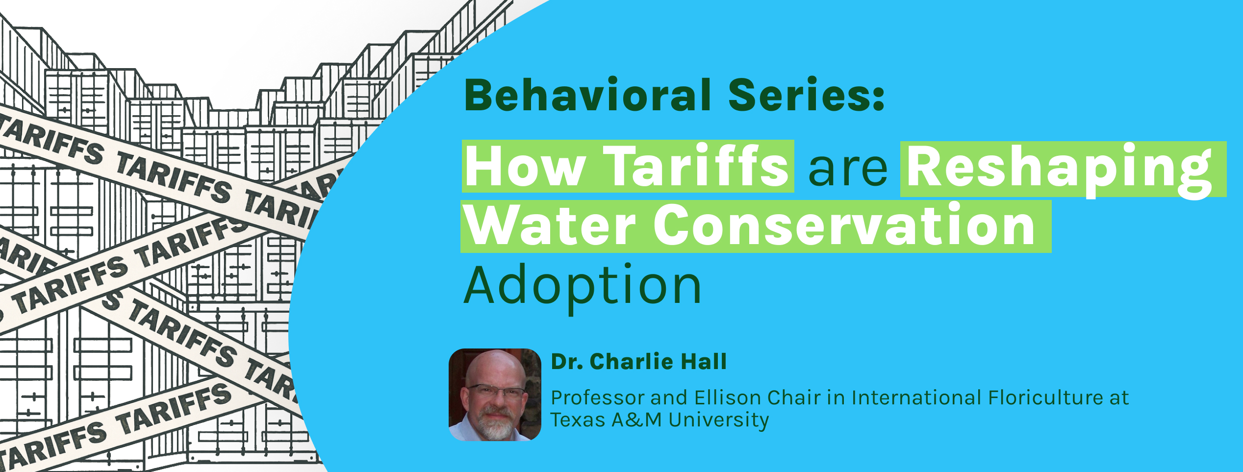 Dr Charlie Hall Tariff's impact on water conservation banner
